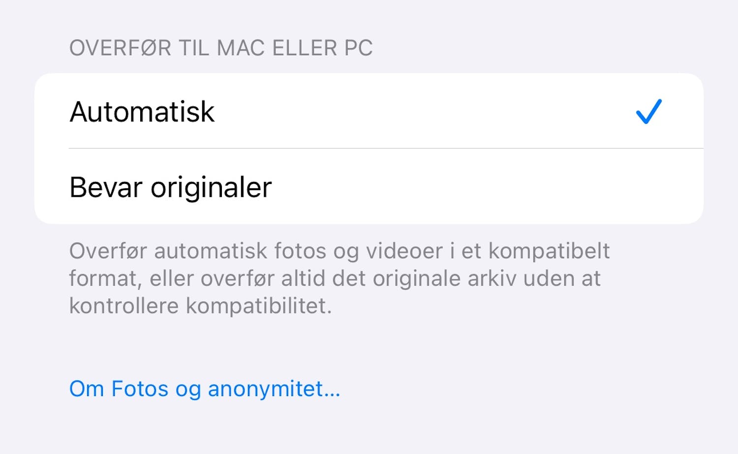 Overfør som jpg. Lad telefonen konvertere HEIC til jpg automatisk, når billeder overføres til en pc.